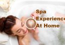 Home Spa Experience